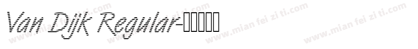 Van Dijk Regular字体转换